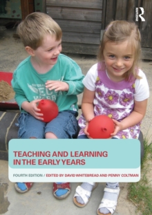 Image for Teaching and Learning in the Early Years