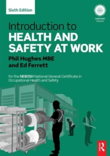 Image for Introduction to health and safety at work  : for the NEBOSH National General Certificate in Occupational Health and Safety
