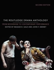 Image for The Routledge drama anthology  : from modernism to contemporary performance