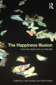 Happiness Illusion