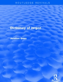 Image for Dictionary of Jargon (Routledge Revivals)