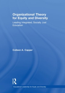 Organizational Theory for Equity and Diversity