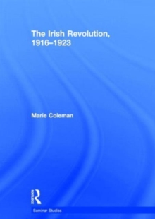 Irish Revolution, 1916-1923