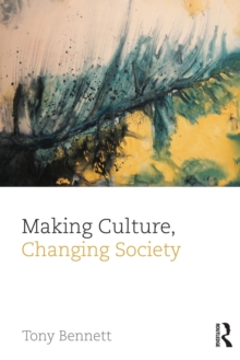 Image for Making culture, changing society