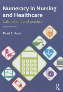 Image for Numeracy in Nursing and Healthcare