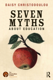 Image for Seven Myths About Education