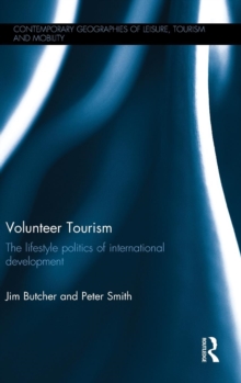 Image for Volunteer tourism, development and lifestyle politics