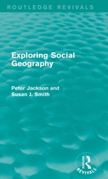 Image for Exploring Social Geography (Routledge Revivals)