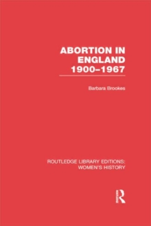 Abortion in England 1900-1967