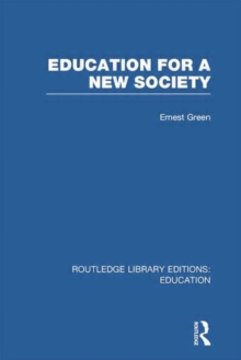 Education For A New Society