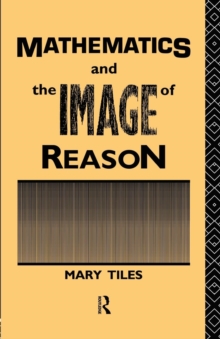 Mathematics and the Image of Reason