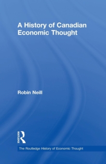 History of Canadian Economic Thought