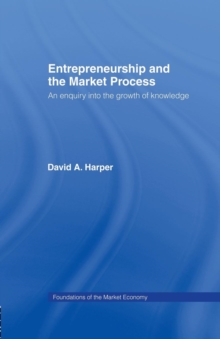 Entrepreneurship and the Market Process