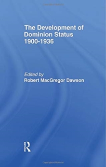 Development of Dominion Status 1900-1936
