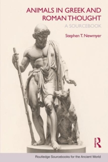 Image for Animals in Greek and Roman thought  : an anthology of readings