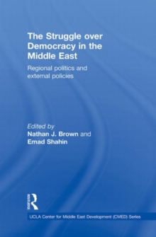 Struggle over Democracy in the Middle East