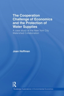 Cooperation Challenge of Economics and the Protection of Water Supplies