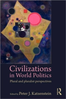 Civilizations in World Politics
