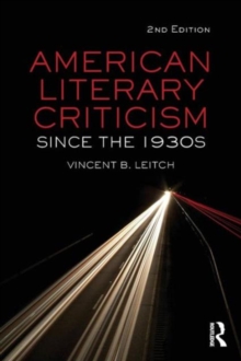 Image for American literary criticism since the 1930s