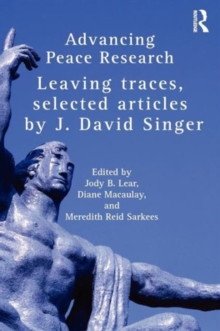 Image for Advancing peace research  : leaving traces