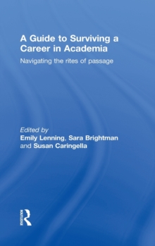 Guide to Surviving a Career in Academia