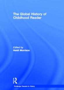 Global History of Childhood Reader