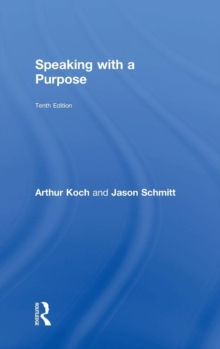 Speaking with a Purpose