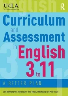 Image for Curriculum and assessment in English 3 to 11  : a better plan