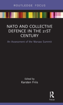 NATO and Collective Defence in the 21st Century
