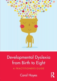Image for Developmental Dyslexia from Birth to Eight