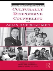 Image for Culturally Responsive Counseling with Asian American Men