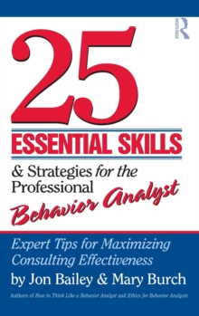 Image for 25 Essential Skills and Strategies for the Professional Behavior Analyst