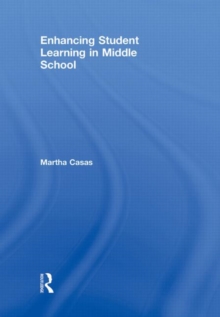 Enhancing Student Learning in Middle School