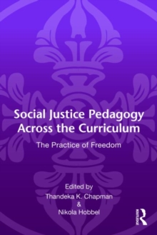 Image for Social Justice Pedagogy Across the Curriculum