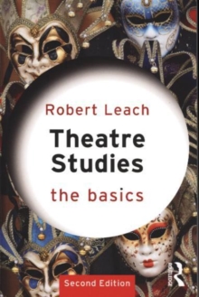 Image for Theatre Studies: The Basics