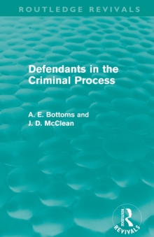 Defendants in the Criminal Process