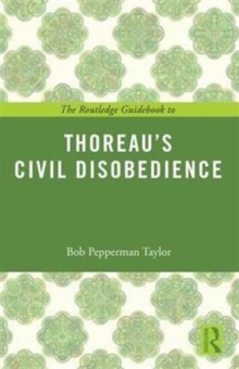 Image for The Routledge Guidebook to Thoreau's Civil Disobedience