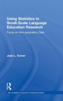 Using Statistics in Small-Scale Language Education Research