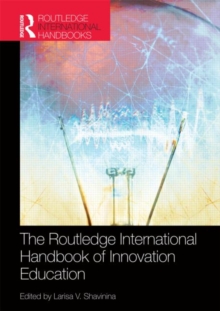 Image for The Routledge international handbook of innovation education