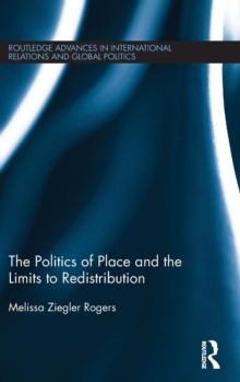 Politics of Place and the Limits of Redistribution