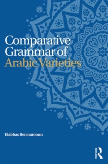 Image for Comparative Grammar of Arabic Varieties