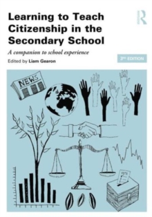 Image for Learning to Teach Citizenship in the Secondary School