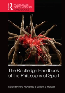 Image for Routledge Handbook of the Philosophy of Sport