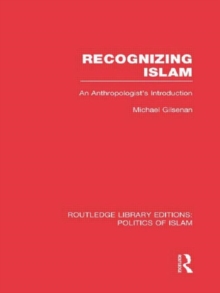 Image for Recognizing Islam (RLE Politics of Islam)