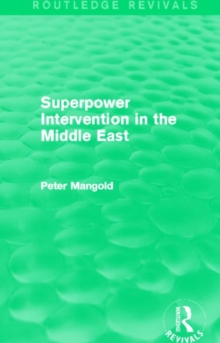 Superpower Intervention in the Middle East