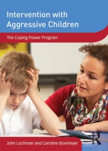 Image for Intervention with Aggressive Children : The Coping Power Program