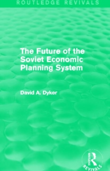 Future of the Soviet Economic Planning System