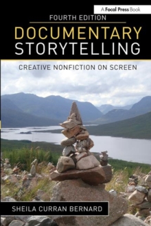 Image for Documentary storytelling  : creative nonfiction on screen