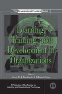 Image for Learning, training, and development in organizations