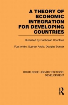 Theory of Economic Integration for Developing Countries